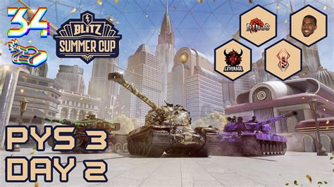 Blitz Summer Cup NA Qualifiers PYS 3 Day 2 World Of Tanks Blitz