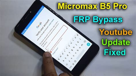 Micromax B5 Pro Youtube Update Frp Unlock Bharat 5 Pro Google