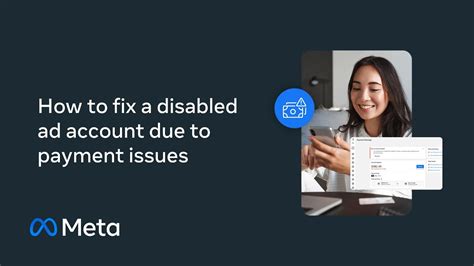 How To Fix A Disabled Ad Account Due To Payment Issues On Meta