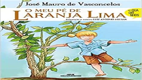 O Meu P De Laranja Lima Literatura Infantil