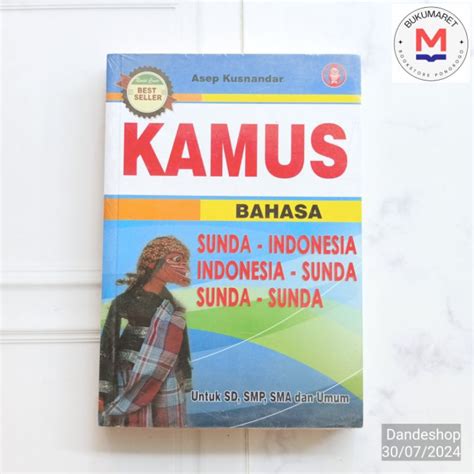 Jual Kamus Bahasa Sunda - Indonesia, Indonesia - Sunda, Sunda - Sunda ...