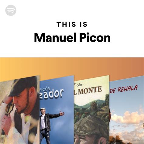 This Is Manuel Picon Playlist By Spotify Spotify