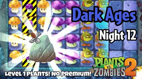 Plants Vs Zombies 2 Dark Ages Night 12 YouTube