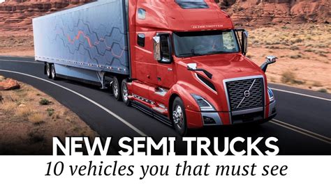 10 All-New Semi Trucks in 2022: The Future of Heavy-Duty Cargo ...