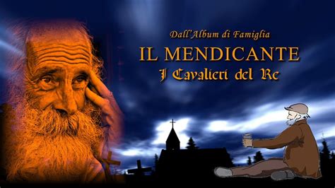 IL MENDICANTE Movie I Cavalieri Del Re YouTube