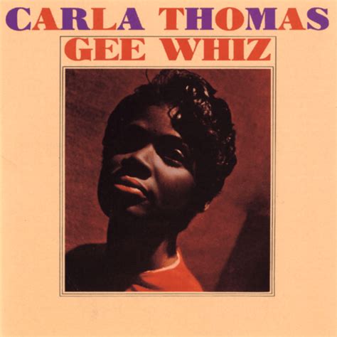 Carla Thomas Gee Whiz Look At His Eyes Lyrics Genius Lyrics