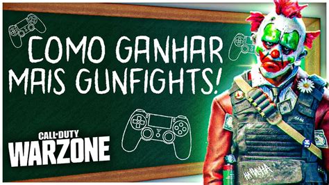 Dicas Para Vencer Mais Gunfights No Warzone Treinamento De Warzone