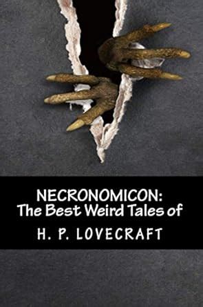 Amazon Necronomicon The Best Weird Tales Of H P Lovecraft EBook