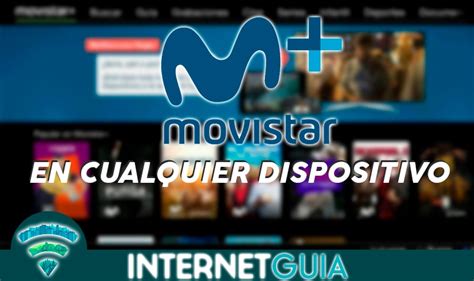 Ver Movistar Plus Movistar Plus Gratis En Todo Dispositivo