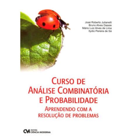 Livro Curso De An Lise Combinat Ria E Probabilidade Em Promo O