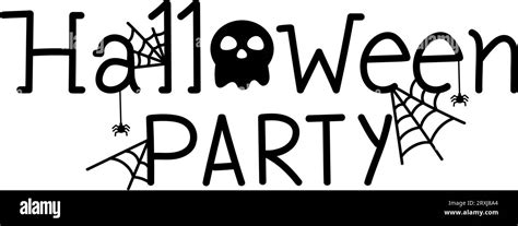 Halloween Party Lettering Stock Vector Image And Art Alamy