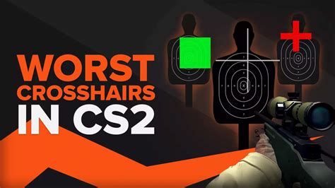 The 10 Absolute Worst Crosshairs In Cs2 Csgo With Codes