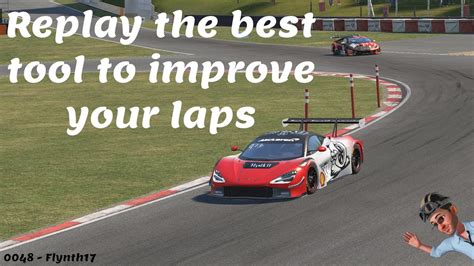 How To Use Replay For Improving Your Lap Times In Acc Youtube