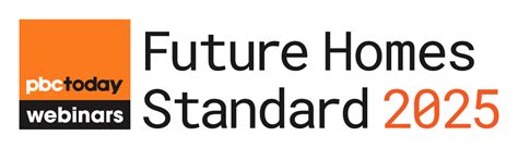 Future Homes Standard 2025 Construction Events And Webinars