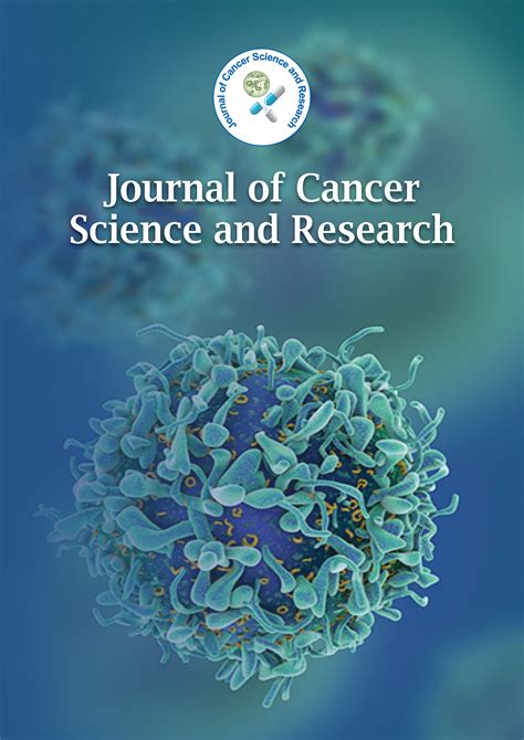 Journal Of Cancer Science And Research Volume 8 Issue 6 2023