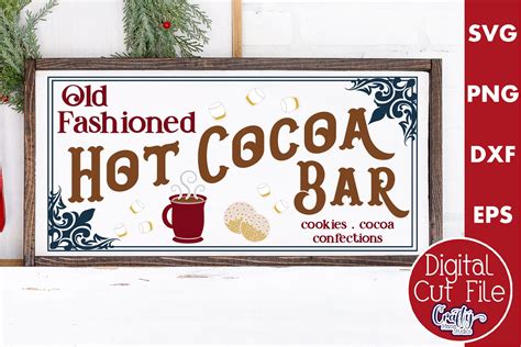 Hot Cocoa Bar Sign Vintage Christmas Farmhouse Svg
