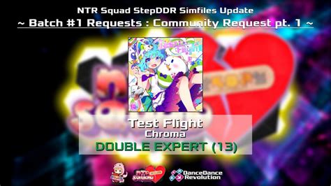 NTR Squad StepDDR SimfilesTest Flight EDP13 YouTube