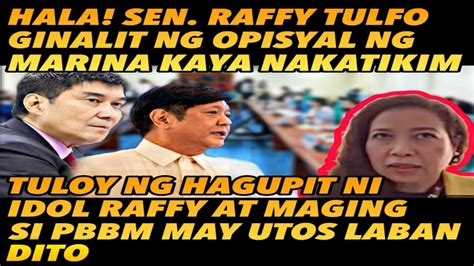 HALA SEN RAFFY TULFO PINATIKIM ANG OPISYAL NG MARINA NG KANYANG