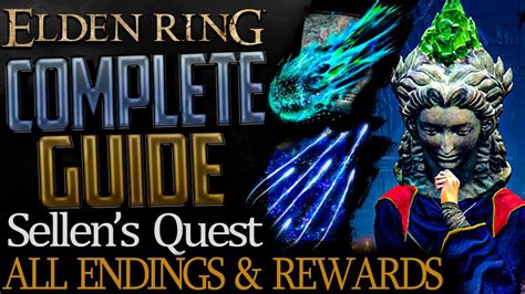 Elden Ring Full Sellen Questline Complete Guide All Choices