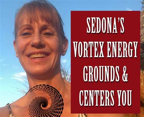 Try This Sedona Vortex Meditation for Grounding and Aligning – Chakra ...