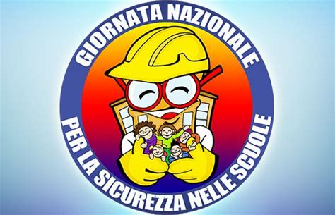 Giornata Nazionale Per La Sicurezza Nelle Scuole