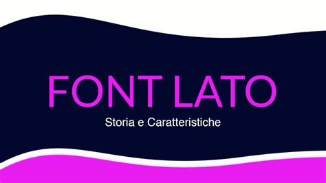 font lato storia caratteristiche  consigli   design efficace