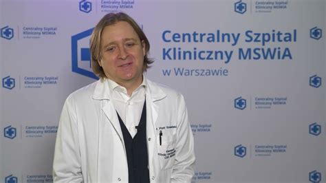 Centralny Szpital Kliniczny Mswia W Warszawie Prof Dr Hab N Med