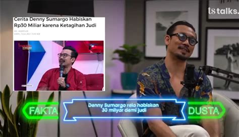 Denny Sumargo Akui Habiskan Rp Miliar Untuk Judi Usia Tahun