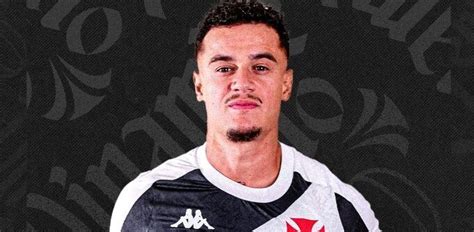 Vasco Anuncia A Contrata O De Philippe Coutinho Ap S Anos Muita