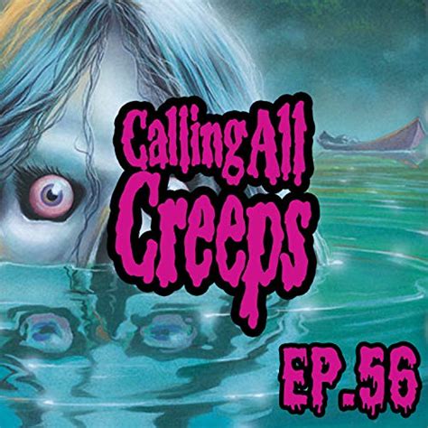 Ep 56 The Curse Of Camp Cold Lake Calling All Creeps A Goosebumps Literary Review Podcasts