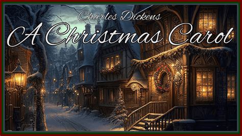 A Christmas Carol Charles Dickens Full Audiobook Youtube