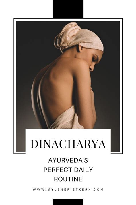 Ayurveda S Perfect Daily Routine Dinacharya Artofit