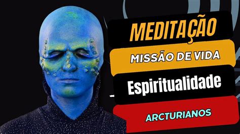 Meditação Arcturiana para Descobrir Sua Natureza Divina YouTube