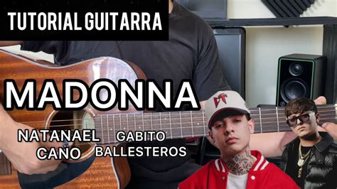 MADONNA Natanael Cano X Oscar Maydon TUTORIAL GUITARRA Acordes