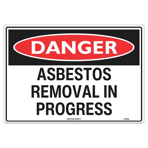 Danger Asbestos Removal In Progress Warning Sign Next Day Safety