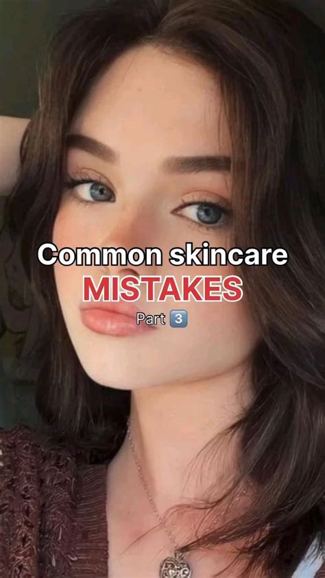 Common Skincare Mistake In Face Skin Care Routine Good Skin