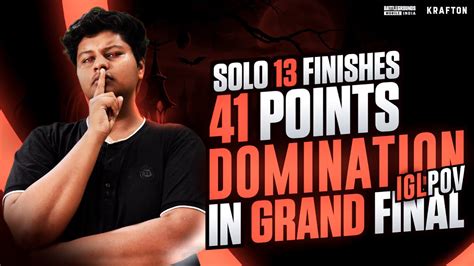 Points Domination In Grand Final Solo Kills Iphone Igl