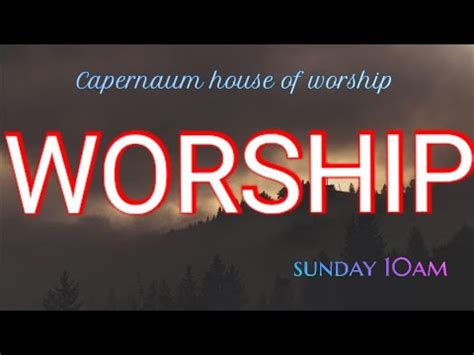 WORSHIP By Bro Babu God Servant Capernaum House Of Worship Siddipet