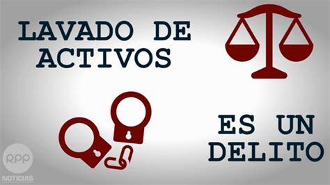 Video Qué es el delito de lavado de activos RPP Noticias