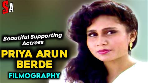 Priya Arun Berde Bollywood Hindi And Marathi Films Actress All Movies List Youtube