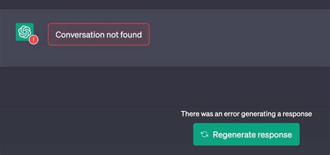 Conversation Not Found Chatgpt Top Fixes For Workflows