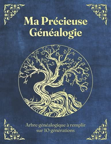 Ma Précieuse Généalogie Arbre Généalogique à Remplir sur 10