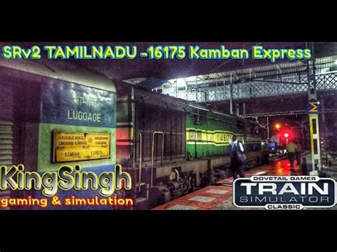 Ts Indian Add Ons Srv Tamilnadu Kamban Express Kingsingh