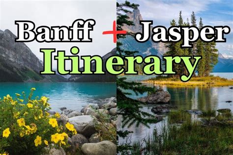 The Best Banff Jasper Itinerary 7 Days