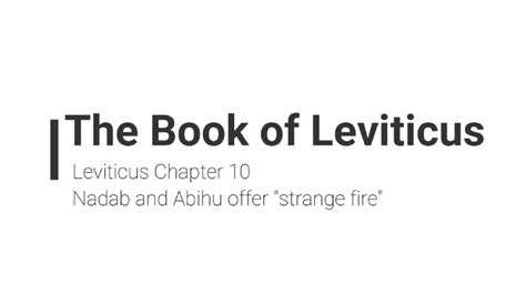 Nadab and Abihu; Leviticus 10 – West Orange church of Christ