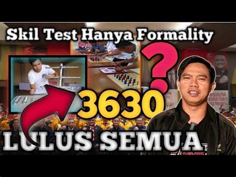 APAKAH SKILL TEST MANUFAKTUR 1 2024 HANYA FORMALITAS Semua Di