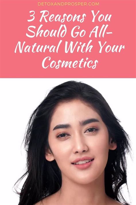 3 Reasons You Should Go All Natural With Your Cosmetics [video] [video] Safe Beauty Products