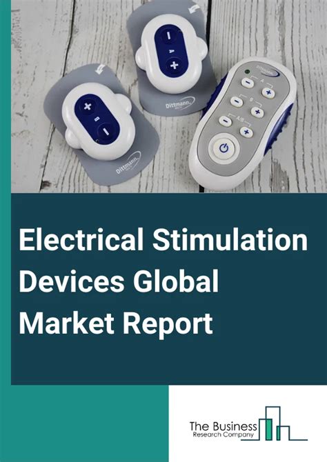 Electrical Stimulation Devices Market Report 2025 Electrical