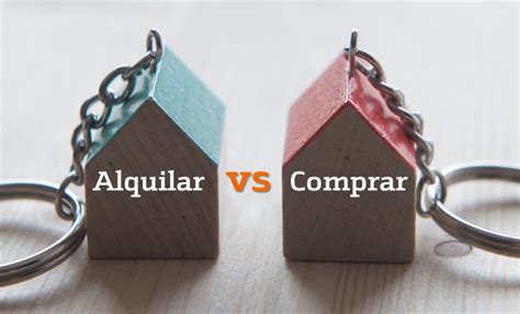 Comprar O Alquilar Una Casa ¿cuál Es Mejor Opción Diario La Hora