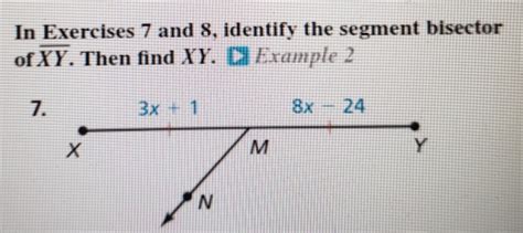 Solved In Exercises And Identify The Segment Bisector Of Overline